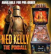 Ned Kelly - The Pinball Available for Pre-Order!